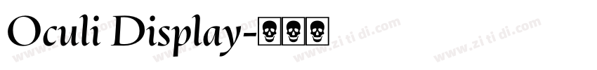 Oculi Display字体转换